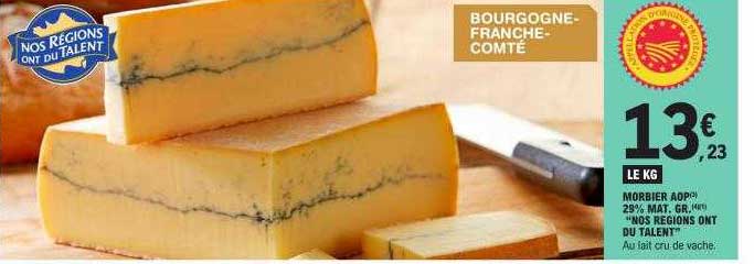 morbier aop 29% mat. gr. "nos régions ont du talent"