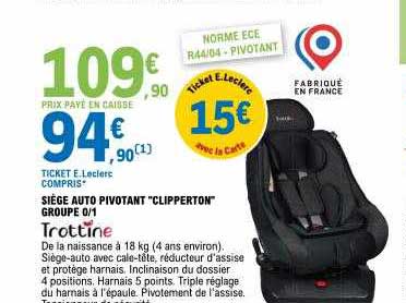 siège auto pivotant "clipperton" groupe 0-1 trottine