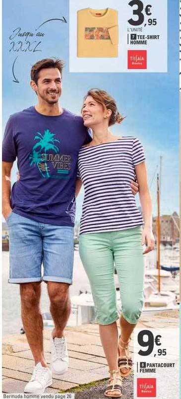 tee-shirt homme tissaia, pantacourt femme tissaia
