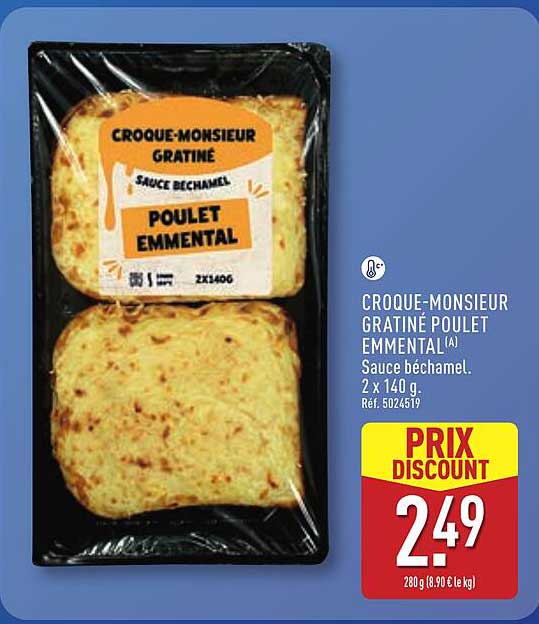 Croque-Monsieur Gratiné Poulet Emmental