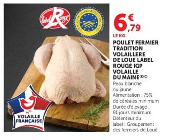 Poulet Fermier Tradition Label Rouge IGP Volaille Du Maine