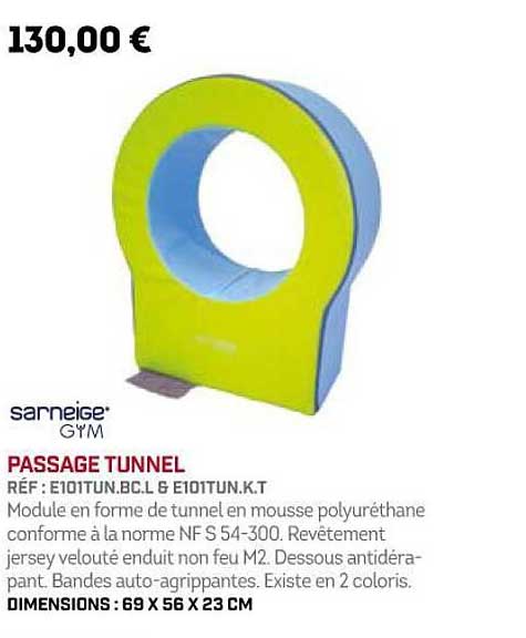 passage tunnel sarneige gym