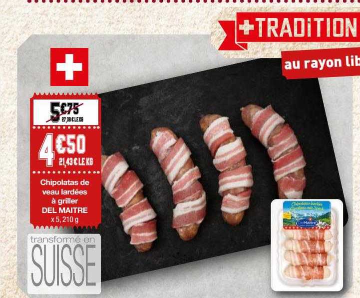 chipolatas de veau lardées à griller del maître