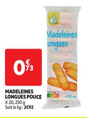 Madeleines Longues Pouce