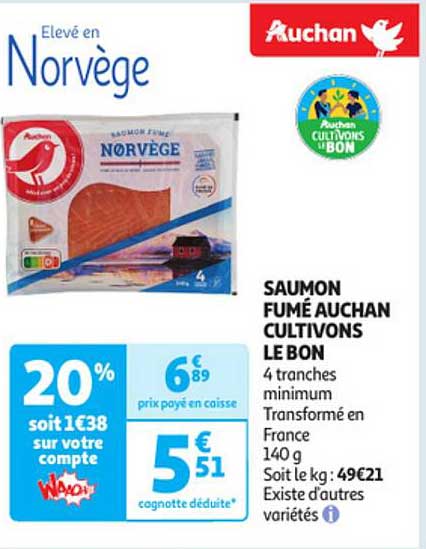 saumon fumé auchan cultivons le bon