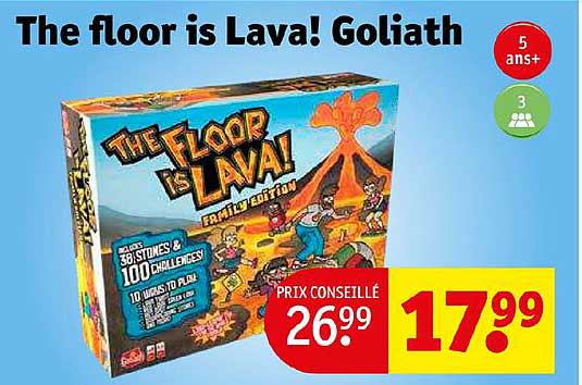 the floor is lava ! goliath