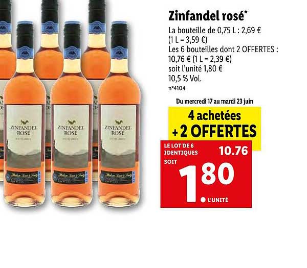 zinfandel rosé 4 achetées + 2 offertes