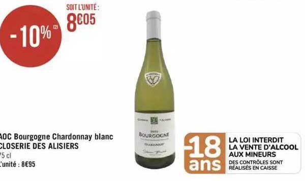 Aoc Bourgogne Chardonnay Blanc Closerie Des Alisiers