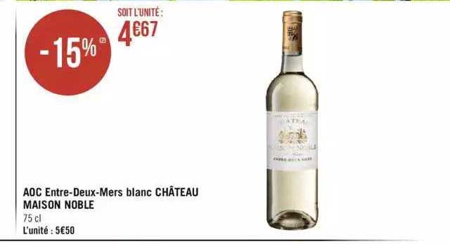 aoc entre-deux-mers blanc château maison noble
