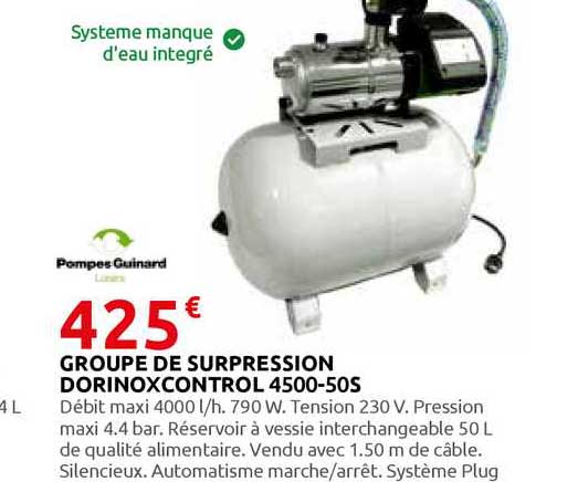 groupe de surpression dorinox control 4500-50s pompes guinard