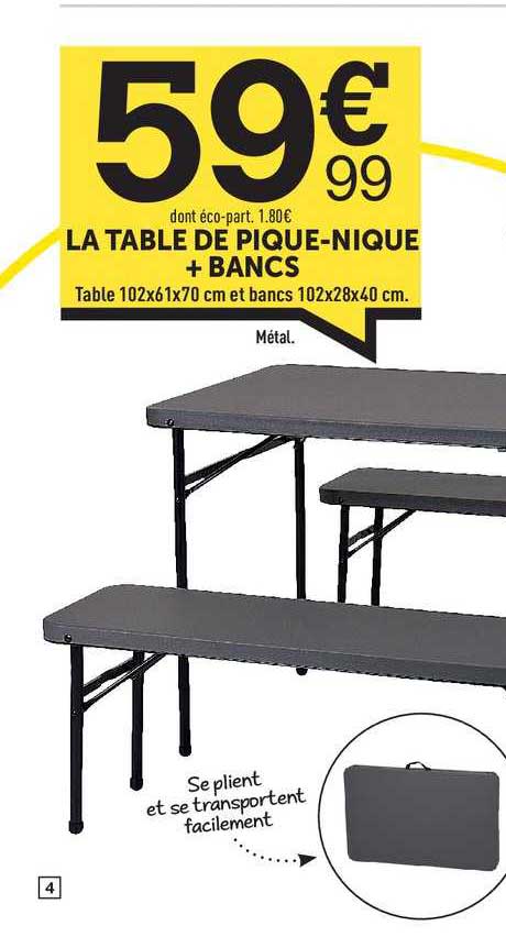 la table de pique-nique + bancs