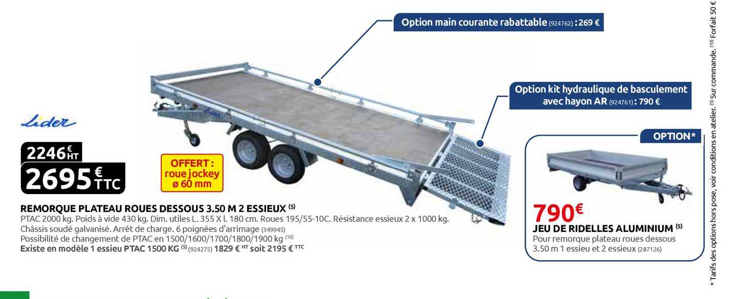 remorque plateau roues dessous 3.50 m 2 essieux lider