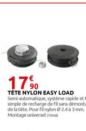 tête nylon easy load