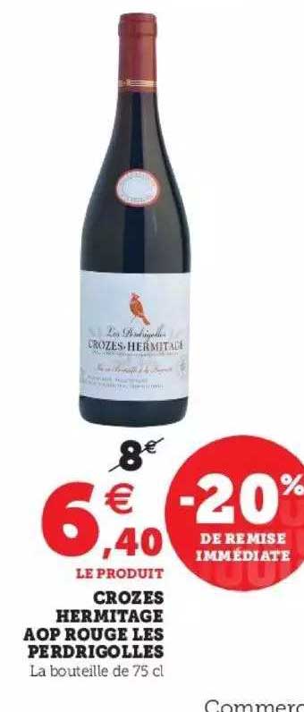 crozes hermitage aop rouge les perdrigolles