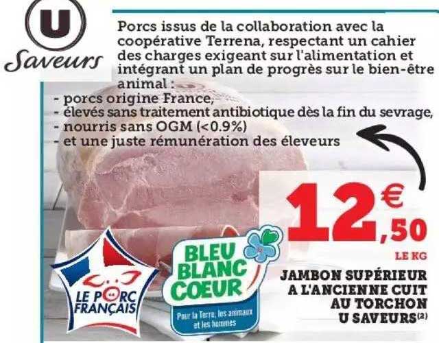 Jambon Supérieur à L'ancienne Cuit Au Torchon U Saveurs