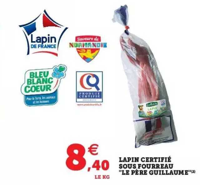 lapin certifié sous fourreau "le père guillaume"