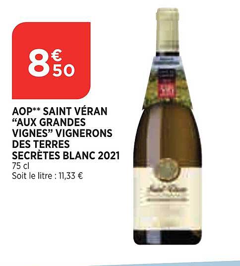 aop saint véran "aux grandes vignes" vignerons des terres secrètes blanc 2021