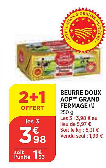beurre doux aop grand fermage