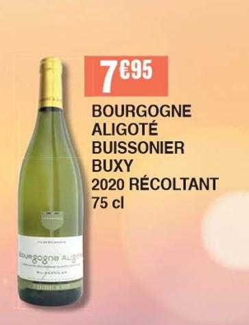 Bourgogne Aligoté Buissonier Buxy 2020 Récoltant 75 Cl