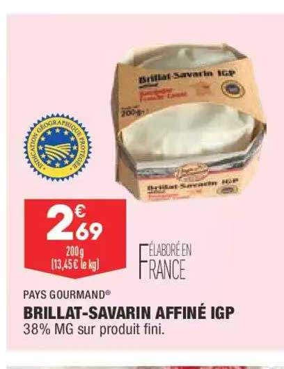 brillat-savarin affiné igp pays gourmand