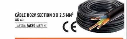câble r02v section 3 x 2,5 mm²