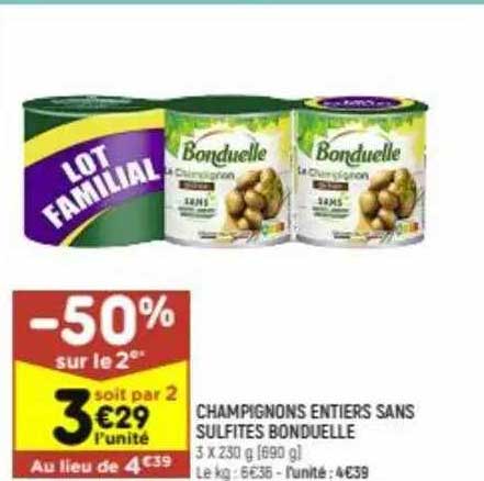 champignons entiers sans sulfites bonduelle