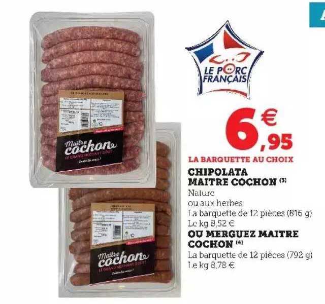 chipolata maître cochon ou merguez maître cochon