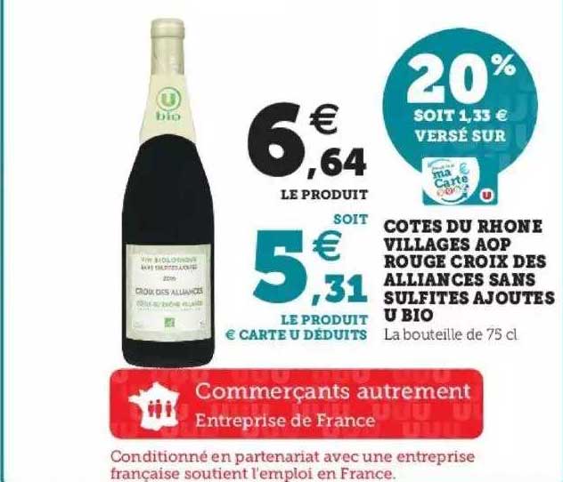 côtes du rhône villages aop rouge croix des alliances sans sulfites ajoutés u bio