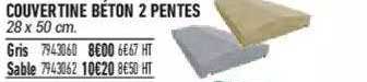 couvertine béton 2 pentes