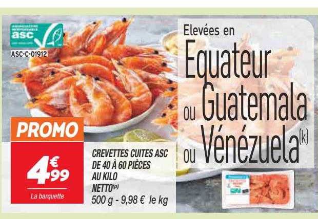 crevettes cuites asc de 40 à 60 pièces au kilo netto