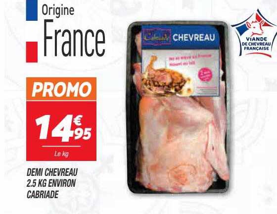 demi chevreau 2.5 kg environ cabriade