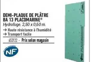 demi-plaque de plâtre ba 13 placomarine nf
