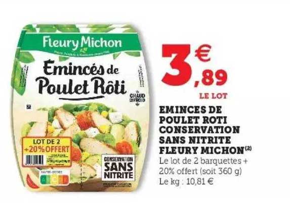 émincés De Poulet Rôti Conservation Sans Nitrite Fleury Michon