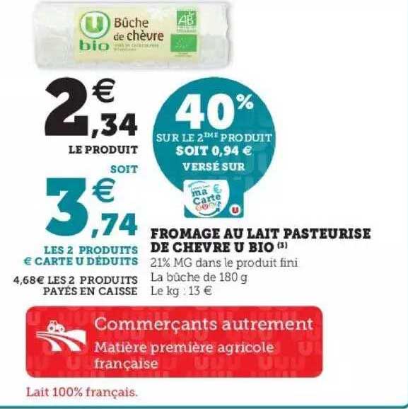 Fromage Au Lait Pasteurisé De Chèvre U Bio
