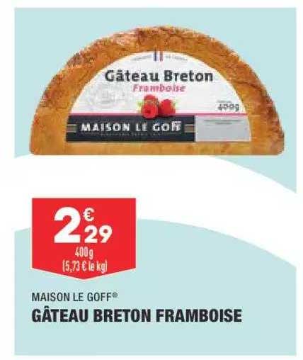 gâteau breton framboise maison goff