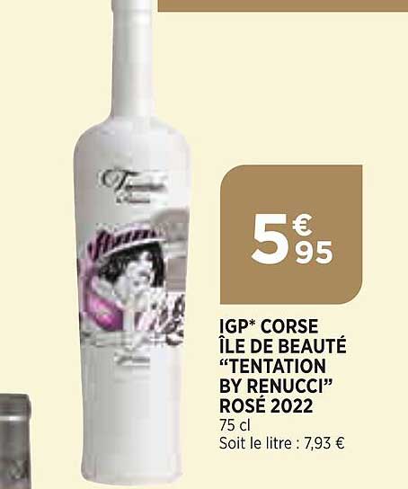 igp corse île de beauté "tentation by renucci" rosé 2022
