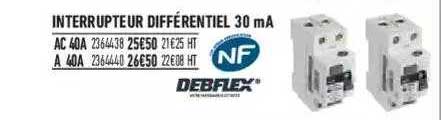 interrupteur différentiel 30 ma debflex