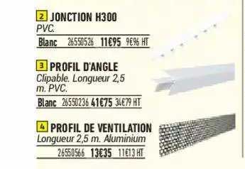 jonction h300, profil d'angle, profil de ventilation