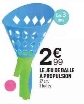 le jeu de balle à propulsion