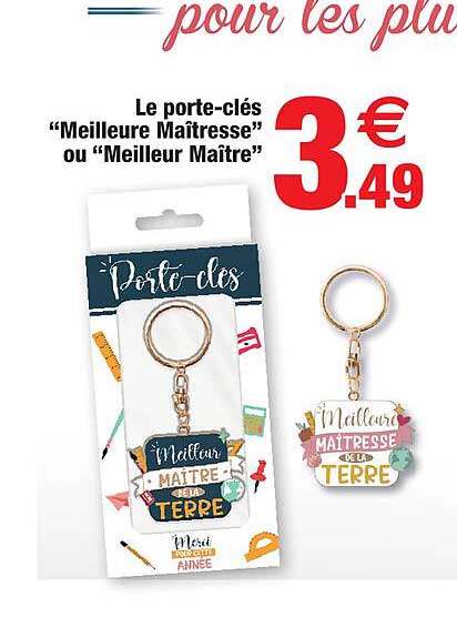 le porte-clés "meilleure maîtresse" ou "meilleur maître"