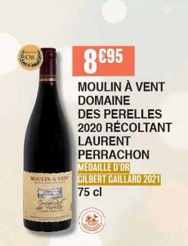 moulin à vent domaine des perelles 2020 récoltant laurent perrachon