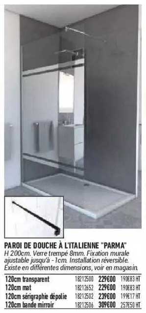 paroi de douche à l'italienne "parma"