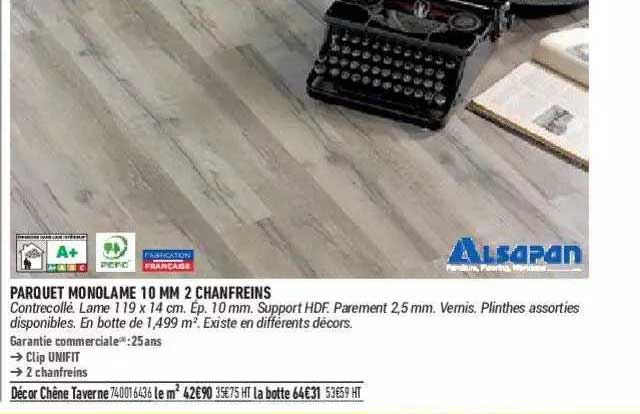 parquet monolame 10 mm 2 chanfreins alsapan