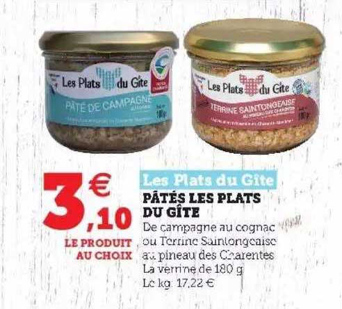 pâtés les plats du gîte les plats du gîte