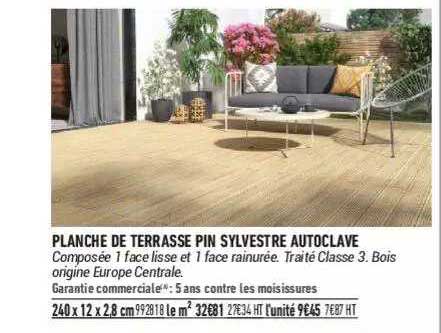 planche de terrasse pin sylvestre autoclave
