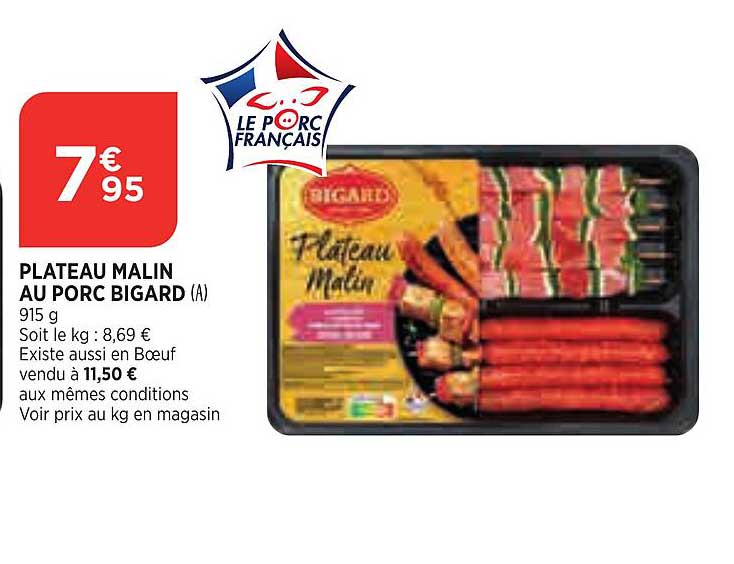 Plateau Malin Au Porc Bigard