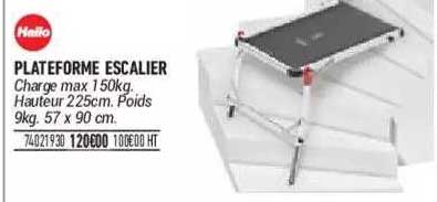 Plateforme Escalier Hailo