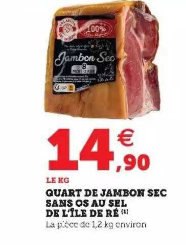 quart de jambon sec sans os au sel de l'île de ré