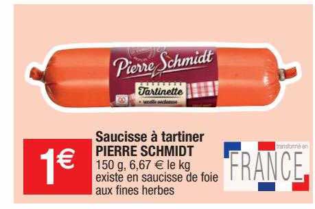saucisse à tartiner pierre schmidt