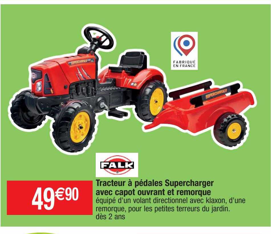 tracteur à pédales supercharger avec capot ouvrant et remorque falk